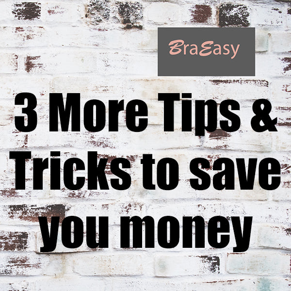 More tips and Tricks to save your money